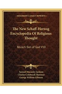 New Schaff-Herzog Encyclopedia of Religious Thought: Reusch-Son of God V10