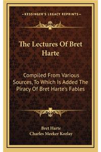 The Lectures of Bret Harte