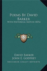 Poems by David Barker