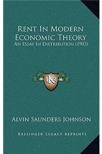 Rent in Modern Economic Theory