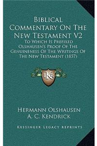 Biblical Commentary on the New Testament V2
