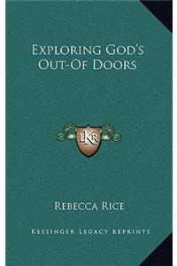 Exploring God's Out-Of Doors