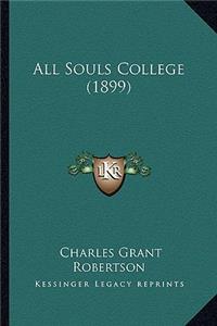 All Souls College (1899)