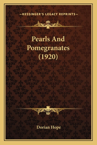 Pearls And Pomegranates (1920)