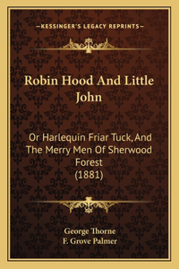 Robin Hood And Little John