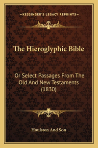 The Hieroglyphic Bible