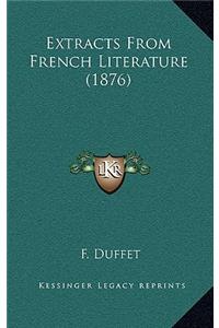 Extracts From French Literature (1876)