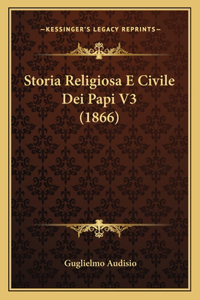 Storia Religiosa E Civile Dei Papi V3 (1866)