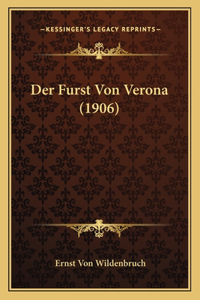 Furst Von Verona (1906)