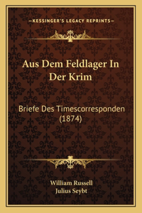 Aus Dem Feldlager In Der Krim