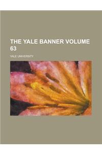 The Yale Banner Volume 63