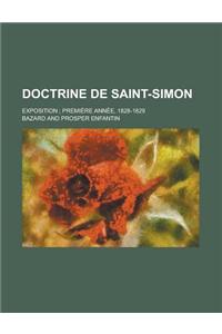 Doctrine de Saint-Simon; Exposition; Premiere Annee, 1828-1829