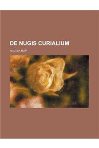 de Nugis Curialium
