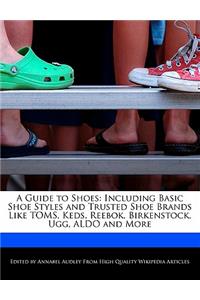 A Guide to Shoes