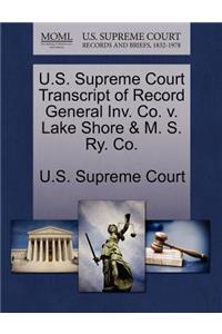 U.S. Supreme Court Transcript of Record General Inv. Co. V. Lake Shore & M. S. Ry. Co.