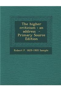 Higher Criticism: An Address