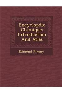 Encyclop�die Chimique