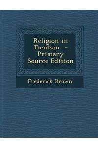 Religion in Tientsin