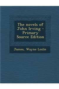 The Novels of John Irving
