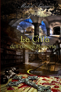 Citta' Dell'antica Memoria