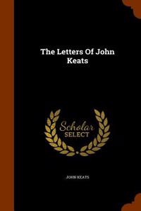 The Letters of John Keats