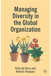 Managing Diversity in the Global Organization