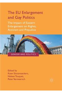 Eu Enlargement and Gay Politics