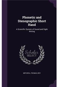 Phonetic and Stenographic Short Hand