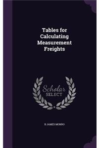 Tables for Calculating Measurement Freights