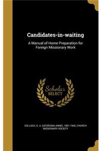 Candidates-in-waiting