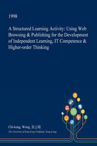 A Structured Learning Activity