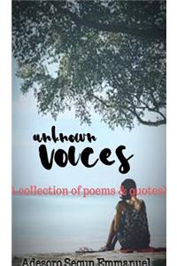Unknown Voices