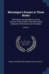 Montaigne's Essays in Three Books