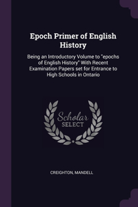 Epoch Primer of English History