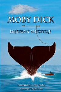 MOBY DICK or THE WHALE