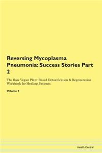 Reversing Mycoplasma Pneumonia