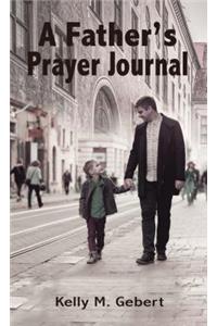 A Father's Prayer Journal