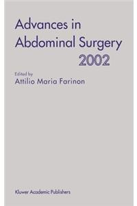 Advances in Abdominal Surgery 2002