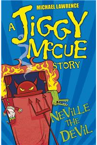 Jiggy McCue: Neville The Devil