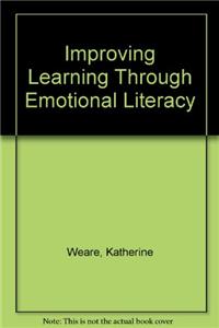 Improving Learning Through Emotional Literacy