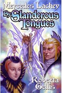 By Slanderous Tongues, 3