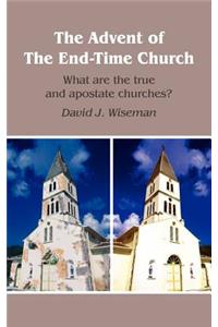 Advent of The End-Time Church