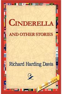 Cinderella and Other Stories