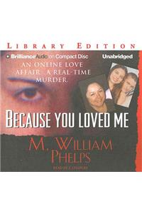 Because You Loved Me