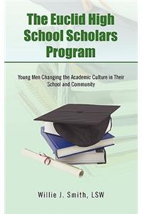 The Euclid High School Scholars Program