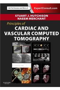 Principles of Cardiac and Vascular Computed Tomography