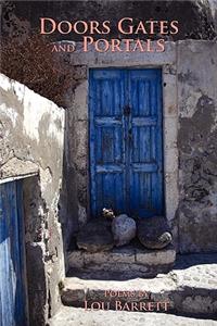 Doors Gates and Portals