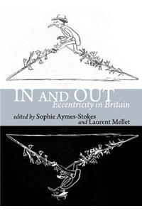 In and Out: Eccentricity in Britain