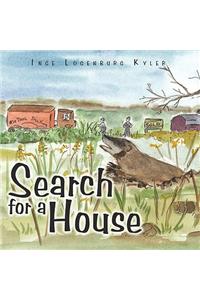 Search for a House