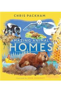 Amazing Animal Homes